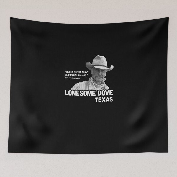 Item preview, The Sunny Slopes of Long Ago - Lonesome Dove designed and sold by GroatsworthTees.