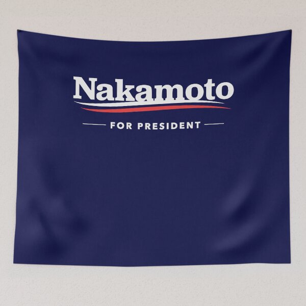 Item preview, Nakamoto for President T-Shirt designed and sold by Yipptee Shirts.
