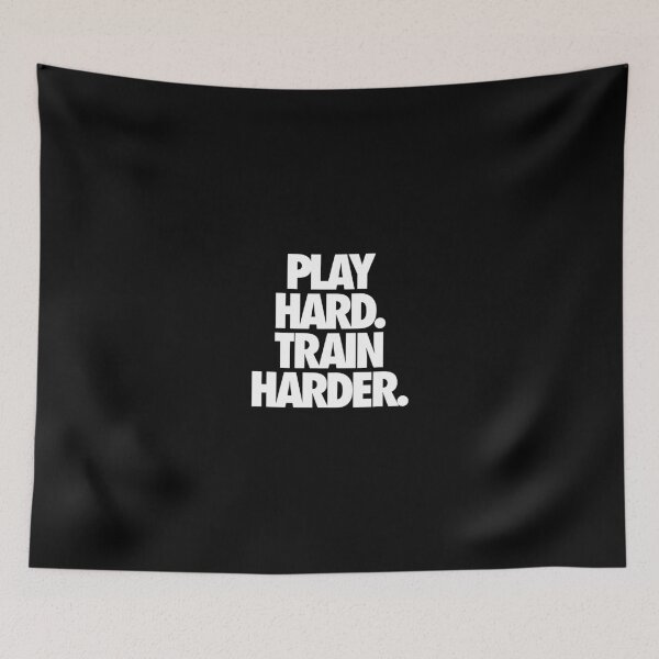 Item preview, PLAY HARD. TRAIN HARDER. designed and sold by cpinteractive.