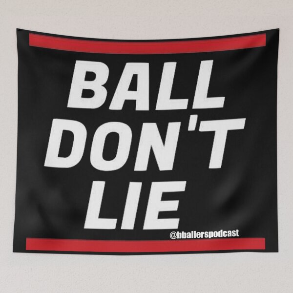 Item preview, Ball Don't Lie BBP designed and sold by Toddy33.