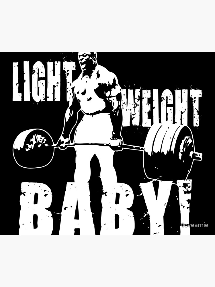 Why did Ronnie Coleman say Lightweight Baby while weightlifting?