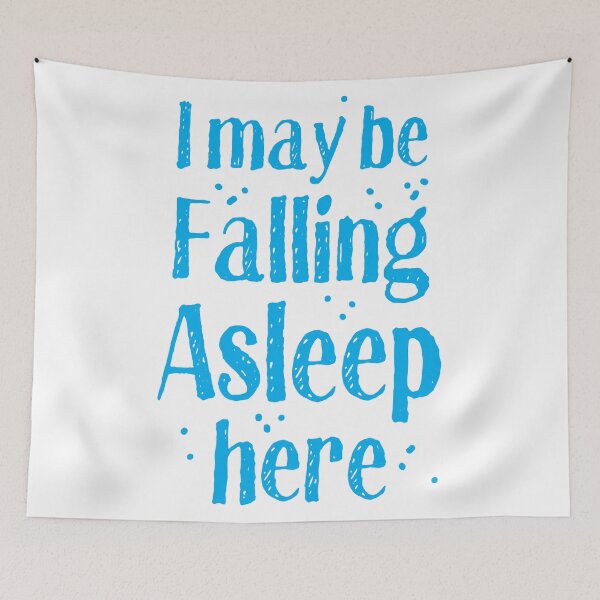 Item preview, I may be falling asleep here designed and sold by jazzydevil.