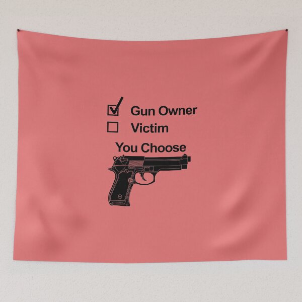 Item preview, Gun Owner Victim you choose designed and sold by trendism.