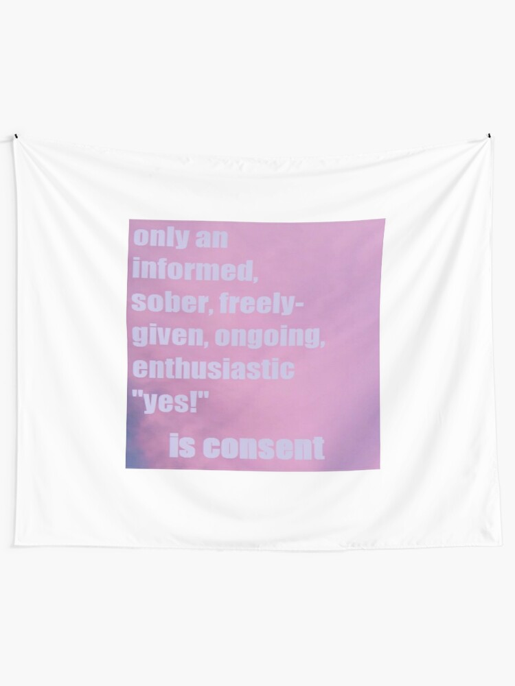 Definition Of Consesnt Tapestry By Nevertoolatexx Redbubble