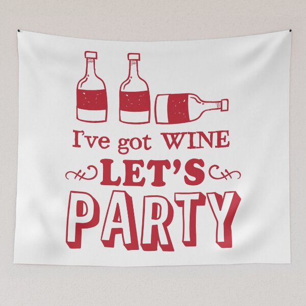 Item preview, I've got wine let's PARTY! designed and sold by jazzydevil.