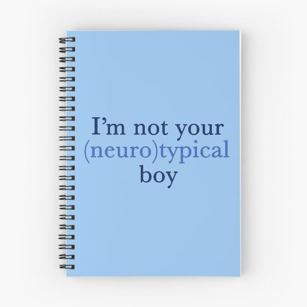 Item preview, Funny Autism Quote I'm Not Your Neurotypical Boy designed and sold by Epic Love Designs.
