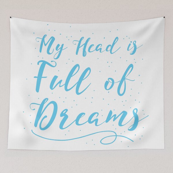 Item preview, my head is full of dreams designed and sold by jazzydevil.