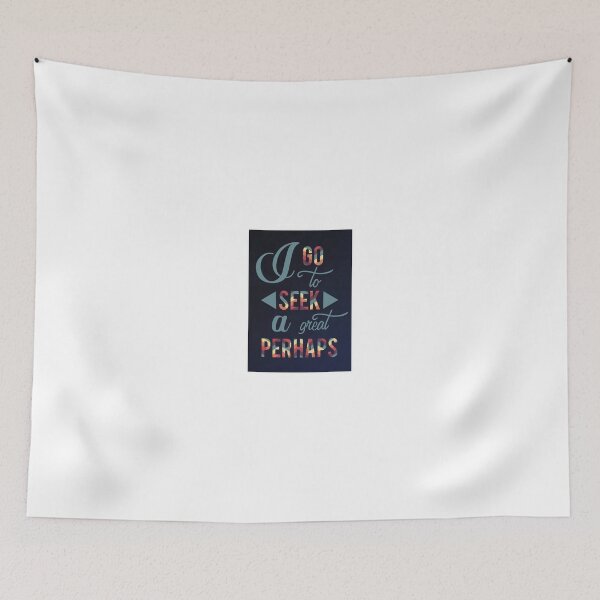 Item preview, I Go to Seek a Great Perhaps designed and sold by ldeitch.