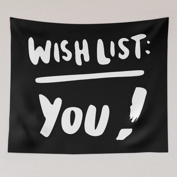 Item preview, Wish List - Love - Only you! designed and sold by TShirtsByMs.