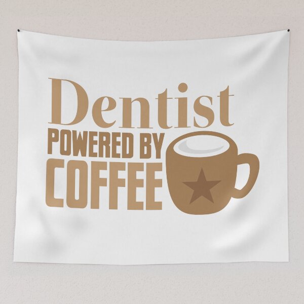 Item preview, Dentist powered by coffee designed and sold by jazzydevil.