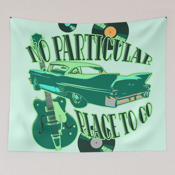 Item preview, No Particular Place to Go designed and sold by SquareDog.