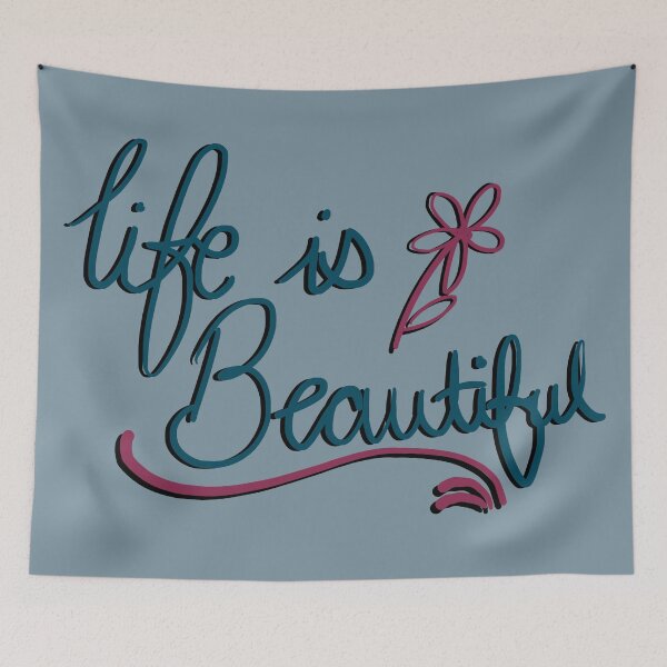 Item preview, Life is Beautiful designed and sold by becSamways.