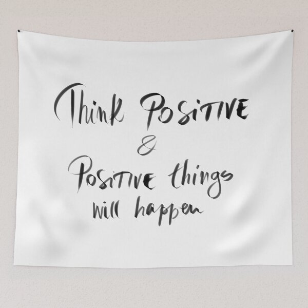 Item preview, Think Positive and Positive Things Will Happen designed and sold by Stanciuc.