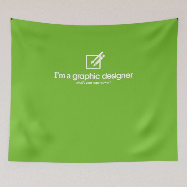 Item preview, I'm a Graphic Designer what's your Superpower designed and sold by trendism.