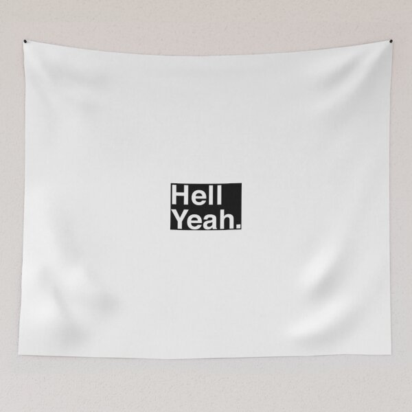 Item preview, Hell Yeah designed and sold by ldeitch.