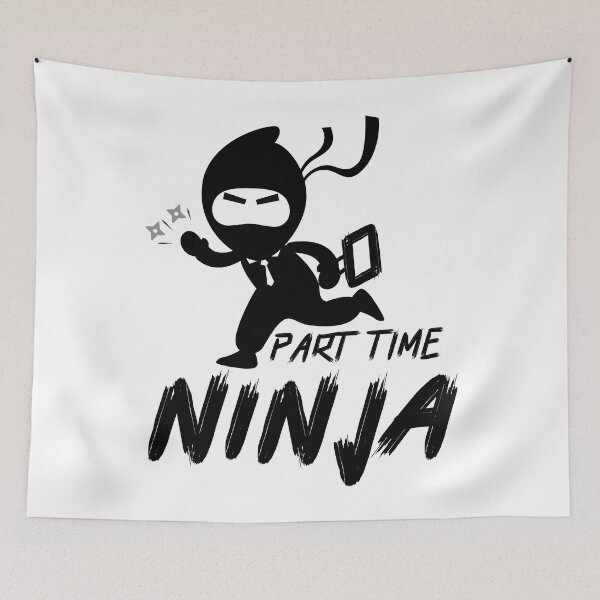 Item preview, Part Time Ninja designed and sold by onrcnoz.