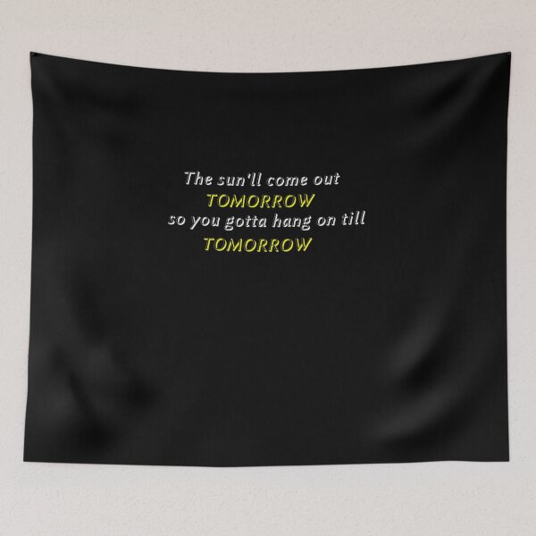 Item preview, The sun'll come out tomorrow designed and sold by aimeedraper.