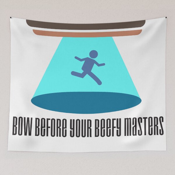 Item preview, Bow Before Your Beefy Masters designed and sold by Ian M..