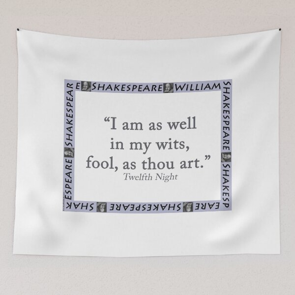 Item preview, I Am As Well In My Wits - Shakespeare designed and sold by CrankyOldDude.
