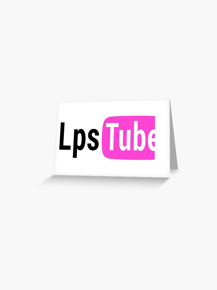 Lps Tube Logo Greeting Card By Alicelps Redbubble - alicestarz roblox avatar art chibi kawaii greeting card