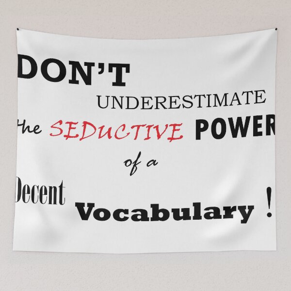 Item preview, Power of a decent vocabulary designed and sold by SonnyRazzvan.