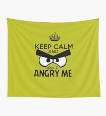 Don't Angry Me Wall Tapestry