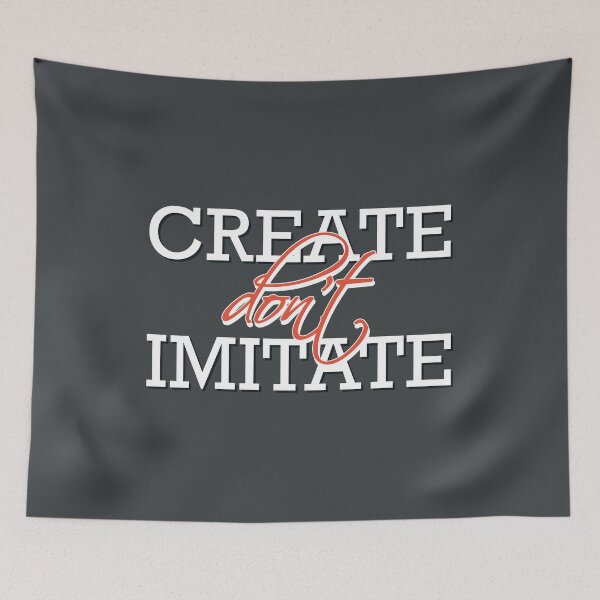 Item preview, Create Don't Imitate - Funny T Shirt designed and sold by VomHaus.