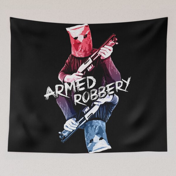 Item preview, Armed Robbery designed and sold by adriangemmel.