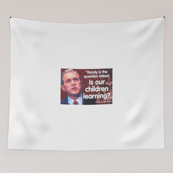 Aperçu de l'œuvre Bush Quote créée et vendue par legendofXD.