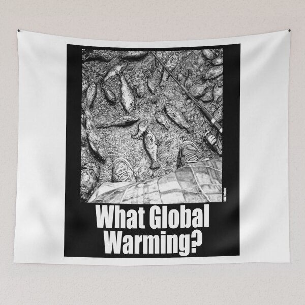 Item preview, What Global Warming? 3 designed and sold by MH Heintz.