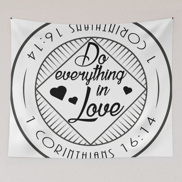 Item preview, 1 Corinthians 16:14 designed and sold by ReVivingHoPe.