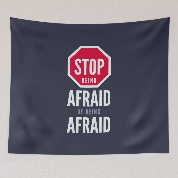 Item preview, Stop Being Afraid of Being Afraid - Typography Art designed and sold by VomHaus.
