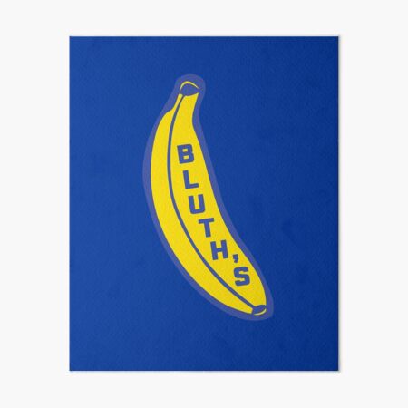 Bluth's Banana Art Board Print