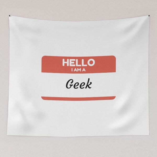 Item preview, Hello I Am A Geek designed and sold by flylikeakiwinz.