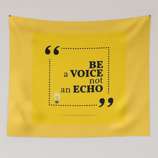Item preview, Inspirational motivational quote. Be a voice not an echo. designed and sold by sibgat.