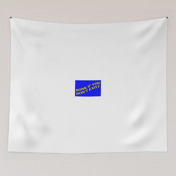 Item preview, Honk If You Don't Exist designed and sold by akshevchuk.