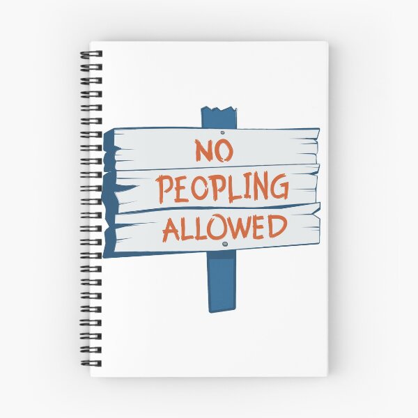 Item preview, No Peopling Allowed designed and sold by kjeppson.