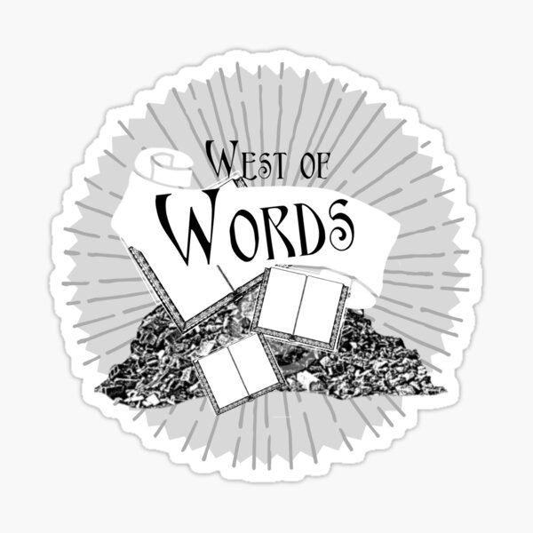 West of Words Sticker