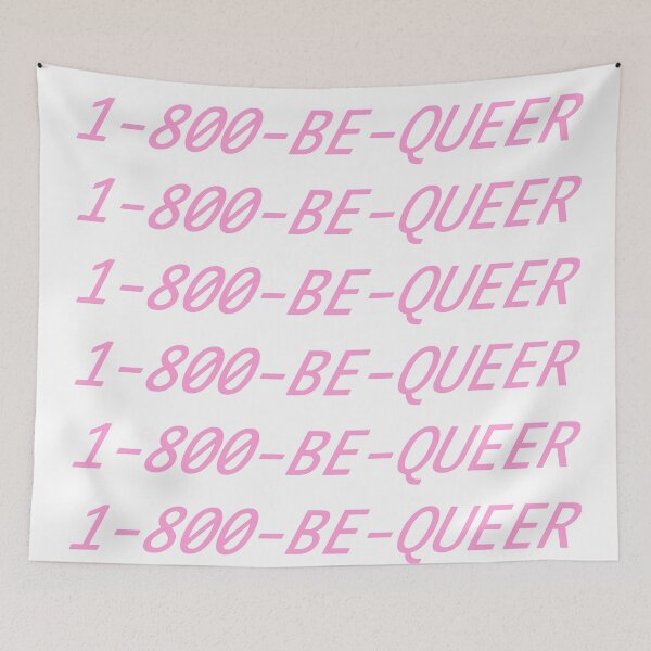 Item preview, 1-800-BE-QUEER designed and sold by bumblybea.