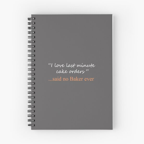 Item preview, Funny Said No Baker ever Design designed and sold by LGamble12345.
