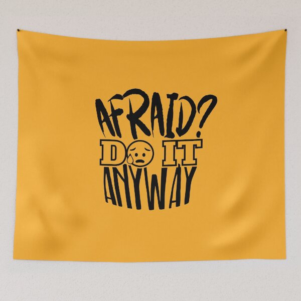 Item preview, Afraid Do It Anyway   designed and sold by IvonDesign.