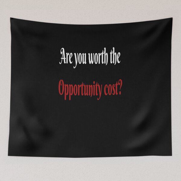 Item preview, Opportunity costs designed and sold by xeron32.