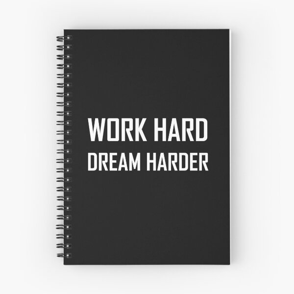 Item preview, Work Hard Dream Harder Quote Motto designed and sold by TheBestStore.