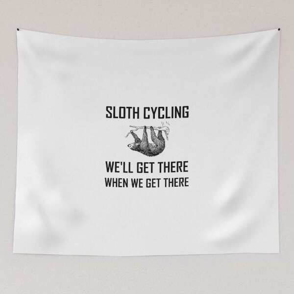 Item preview, Sloth Cycling Get There Funny designed and sold by TheBestStore.