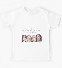 A Woman's Place (no border) Kids T-Shirt