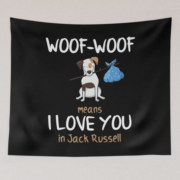 Item preview, Jack Russell Terrier Dog Dogs Love You Love Gift designed and sold by BTStyle.