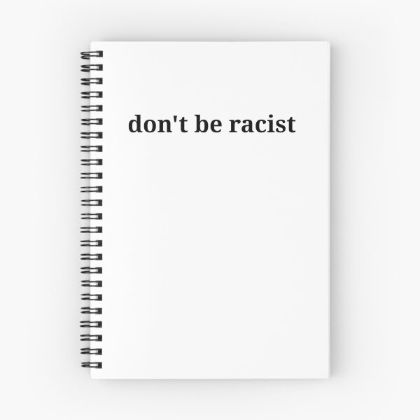 Item preview, do not be racist designed and sold by kailukask.