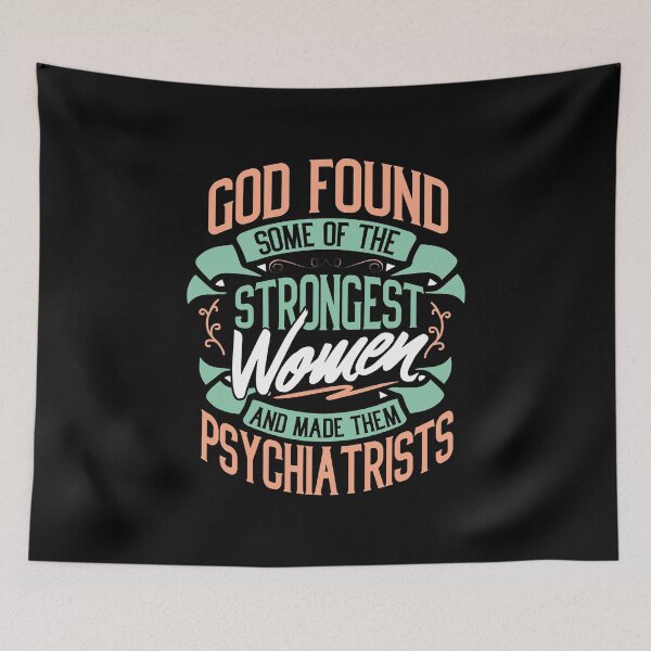 Artikelvorschau, Strong Woman Psychiatrists Profession Gift entworfen und verkauft von haselshirt.