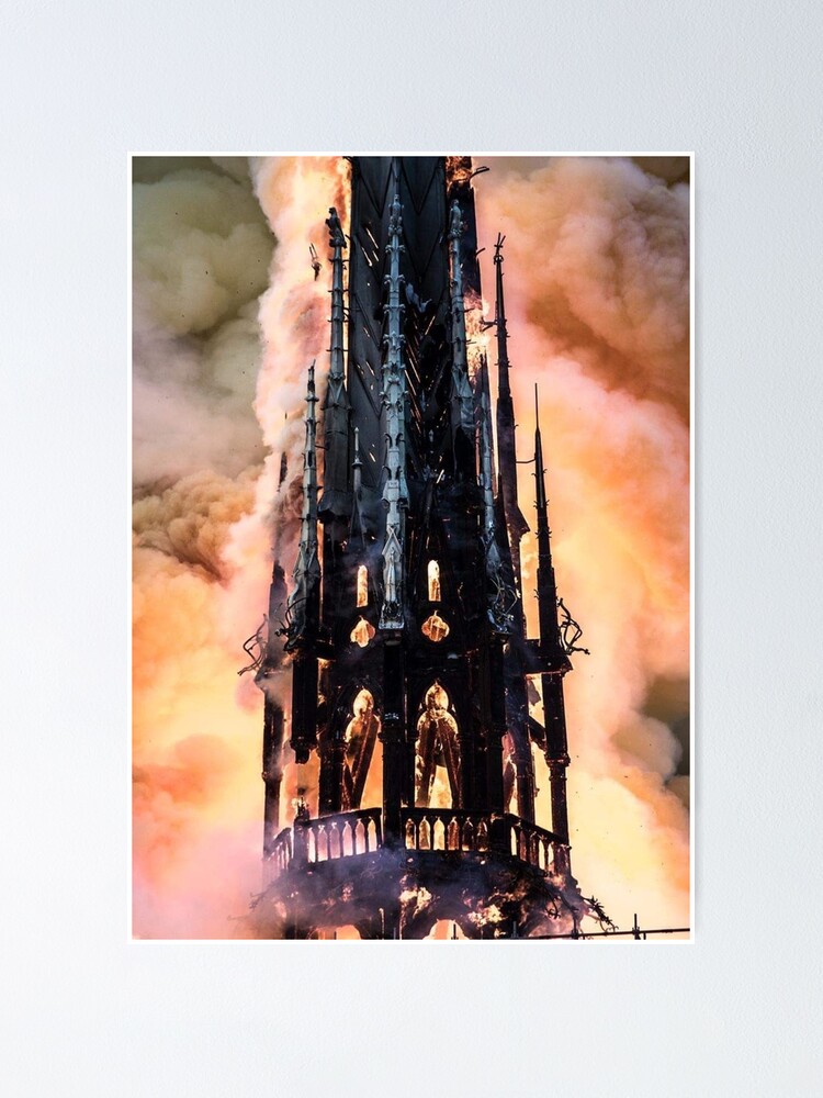 Alternate view of Notre-Dame de Paris in Fire #NotreDameinParis #NotreDamedeParis #NotreDame #NotreDameFire Poster