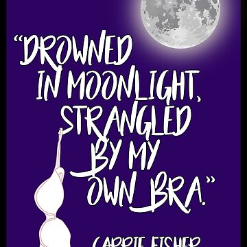 Artwork thumbnail, Drowned in Moonlight, Strangled by My Own Bra by sophiapetrillo